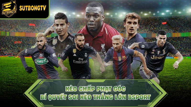 Kèo Chấp Phạt Góc